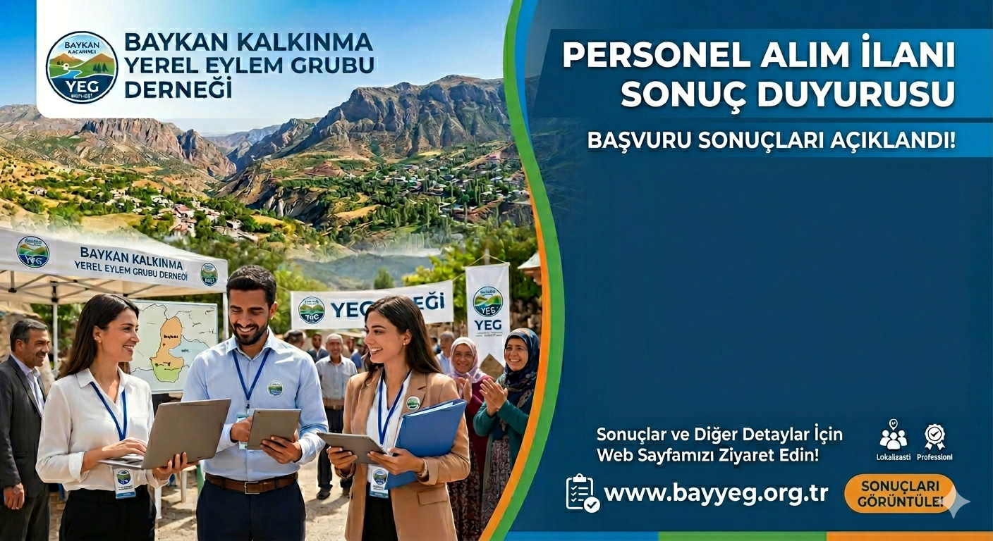 BAYKAN KALKINMA YEREL EYLEM GRUBU DERNEĞİ İŞE ALIM SONUÇ İLANI